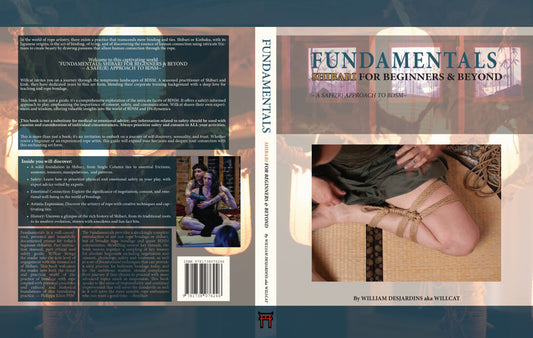 Fundamentals Shibari for beginers & beyond Book Hardcover  a safe(r) approach to BDSM